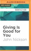 Giving Is Good for You: Why Britain Should Be Bothered to Give More