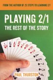 Playing 2/1: The Rest of the Story
