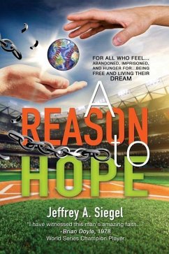 A Reason to Hope - Siegel, Jeffrey A.