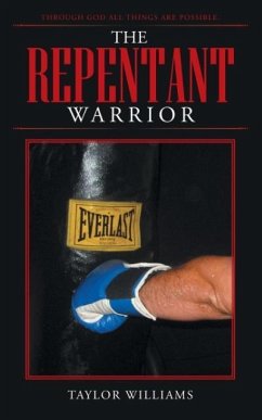 The Repentant Warrior - Williams, Taylor