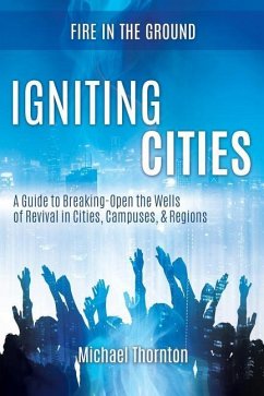 Igniting Cities - Thornton, Michael