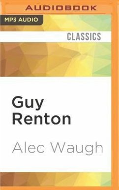 Guy Renton: A London Story - Waugh, Alec