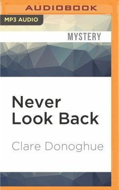 Never Look Back - Donoghue, Clare