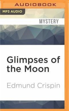 Glimpses of the Moon - Crispin, Edmund
