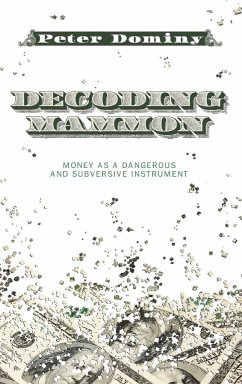 Decoding Mammon - Dominy, Peter