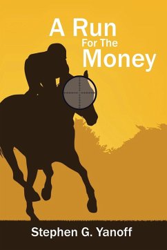 A Run For The Money - Yanoff, Stephen G.