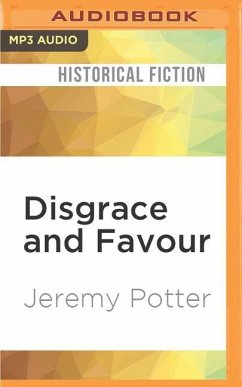 Disgrace and Favour - Potter, Jeremy