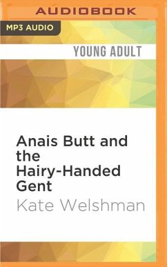 Anais Butt and the Hairy-Handed Gent - Welshman, Kate