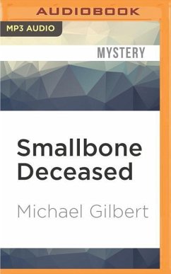 Smallbone Deceased - Gilbert, Michael