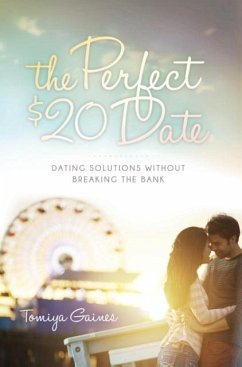 The Perfect $20 Date - Gaines, Tomiya
