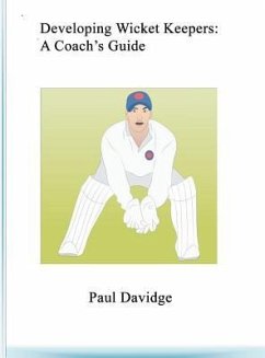 Developing Wicket Keepers - Davidge, Paul