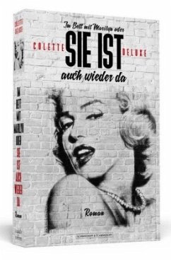 Im Bett mit Marilyn - oder: Sie ist auch wieder da - Deluxe, Colette