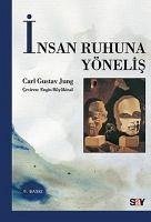 Insan Ruhuna Yönelis - Gustav Jung, Carl