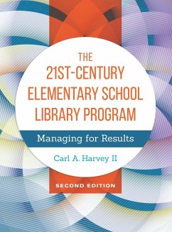 The 21st-Century Elementary School Library Program - II, Carl A. Harvey