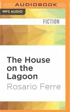 The House on the Lagoon - Ferre, Rosario