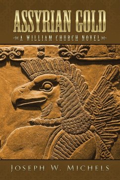 ASSYRIAN GOLD - Michels, Joseph W.