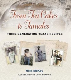 From Tea Cakes to Tamales - McKey, Nola