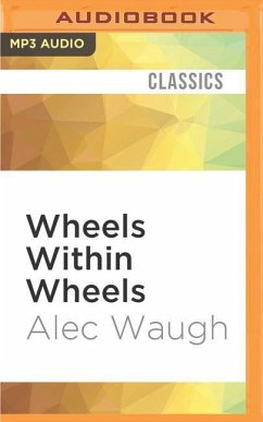 Wheels Within Wheels - Waugh, Alec