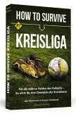 How to Survive Kreisliga