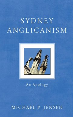 Sydney Anglicanism - Jensen, Michael P.