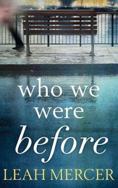 Who We Were Before - Mercer, Leah