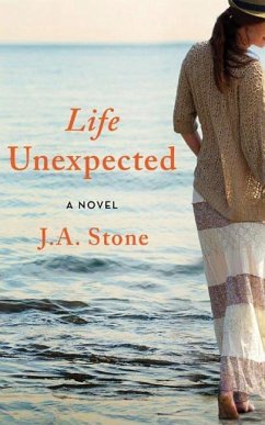 Life Unexpected - Stone, J. A.