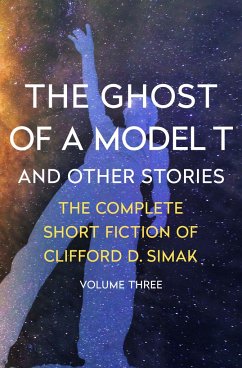 The Ghost of a Model T - Simak, Clifford D
