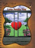 Love Awaits You Love Awaits You