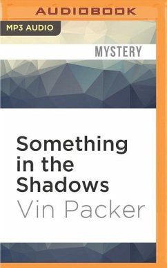Something in the Shadows - Packer, Vin