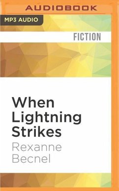 When Lightning Strikes - Becnel, Rexanne