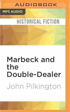 Marbeck and the Double-Dealer - Pilkington, John