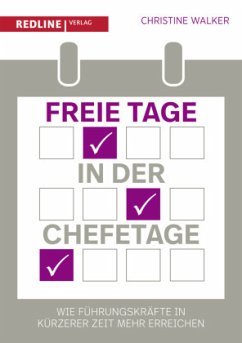 Freie Tage in der Chefetage - Walker, Christine