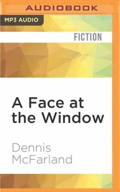 A Face at the Window - McFarland, Dennis