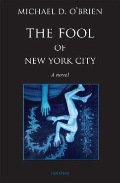 The Fool of New York City - O'Brien, Michael D.