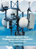 Electromagnetic Wave Propagation and Transmission