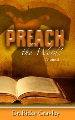 Preach the Word: Volume 5 - Gravley, Ricky