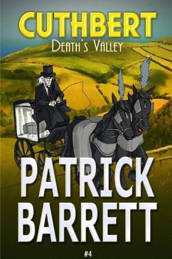 Death's Valley (Cuthbert Book 4) - Barrett, Patrick