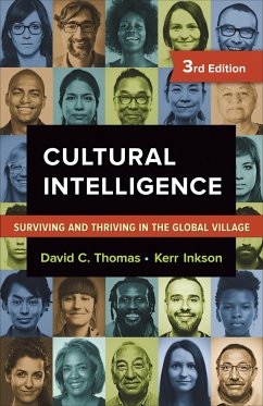 Cultural Intelligence: Surviving and Thriving in the Global Village - Thomas, David C.;Inkson, Kerr