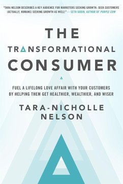 The Transformational Consumer - Nelson, Tara-Nicholle