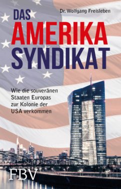 Das Amerika-Syndikat - Freisleben, Wolfgang