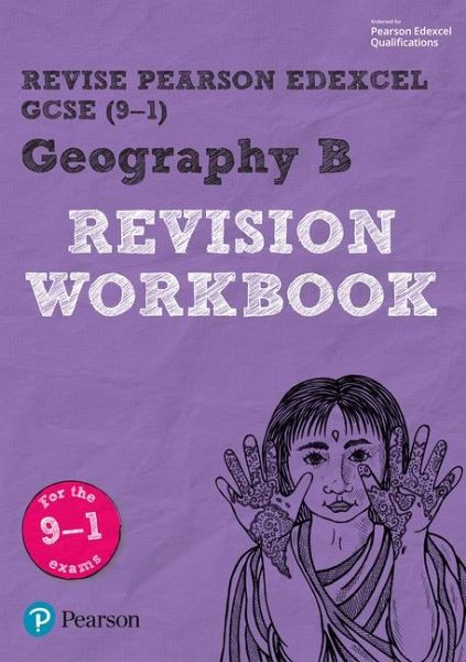 Pearson REVISE Edexcel GCSE Geography B Revision Workbook - for 2026, 2027 exams