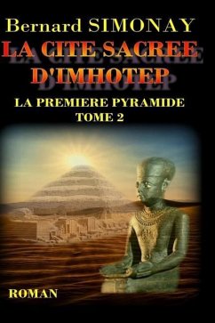 La cite sacree d'Imhotep - Simonay, Bernard