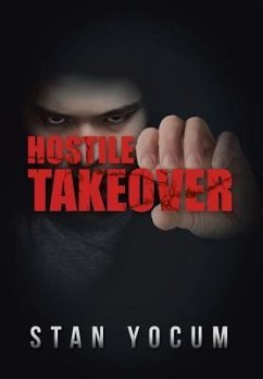 Hostile Takeover - Yocum, Stan