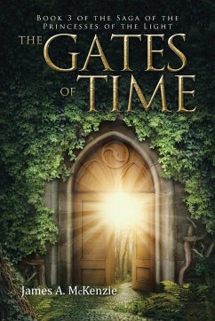 The Gates of Time - McKenzie, James A.