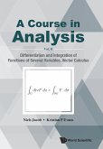 COURSE IN ANALYSIS, A (V2)