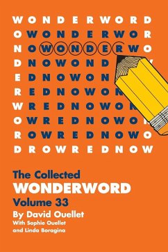 WonderWord Volume 33 - Ouellet, David; Ouellet, Sophie; Boragina, Linda