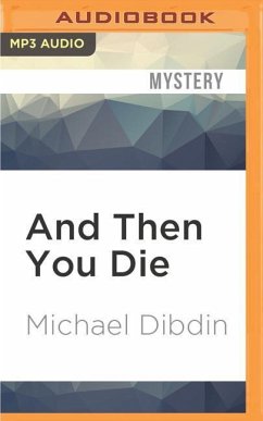 And Then You Die - Dibdin, Michael