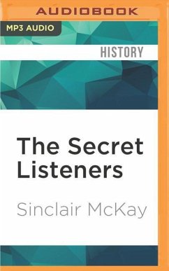 The Secret Listeners - McKay, Sinclair