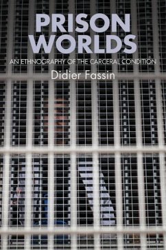 Prison Worlds - Fassin, Didier