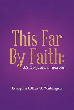 This Far By Faith - Washington, Evangelist Lillian O.